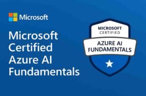 Microsoft Certified: Azure AI Fundamentals – Course Review