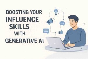 Boosting Your Influence Skills with Generative AI