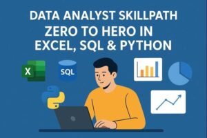 Data Analyst Skillpath: Zero to Hero in Excel, SQL & Python