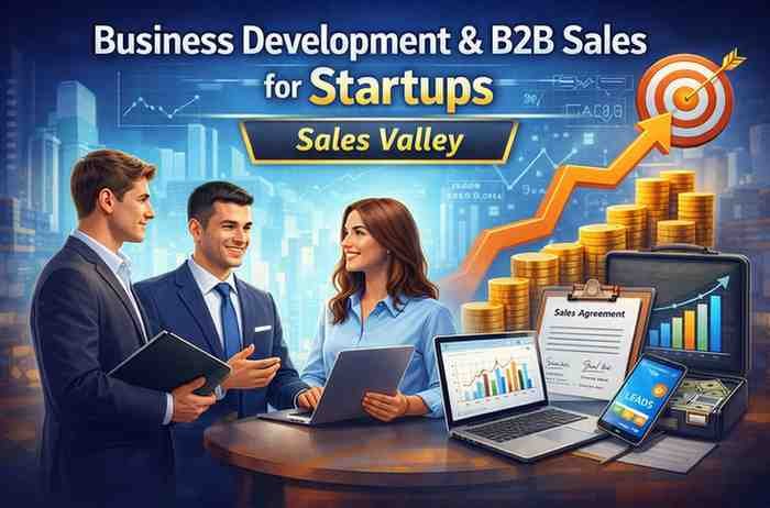 Business Development & B2B Sales for Startups- Sales Valley