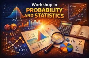 Workshop in Probability and Statistics